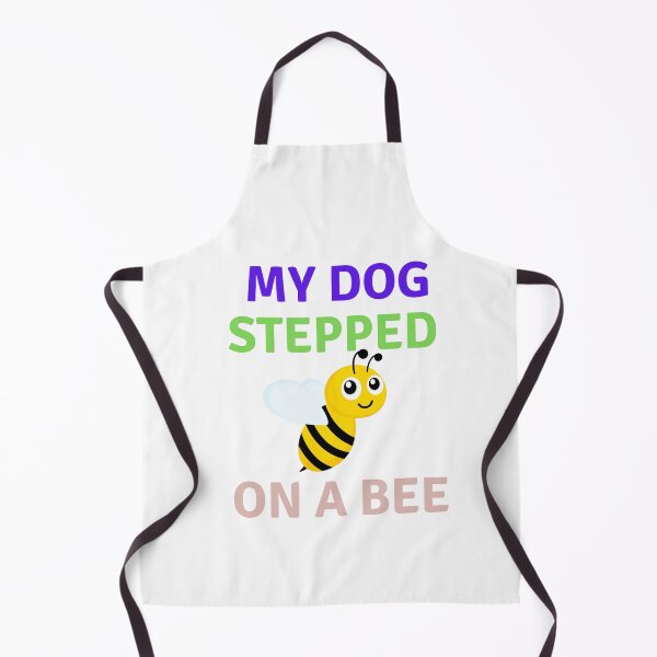 Item preview, My Dog Stepped On A Bee designed and sold by the--best-art.