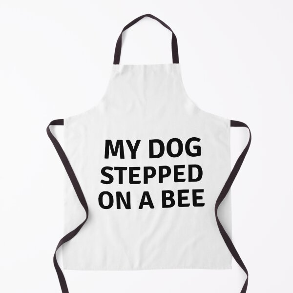 Item preview, My Dog Stepped On A Bee designed and sold by the--best-art.