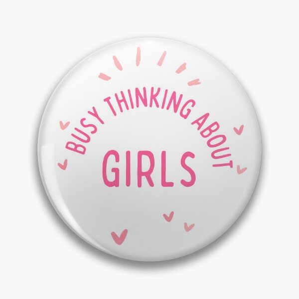 Item preview, Busy Thinking About Girls designed and sold by L-Media.
