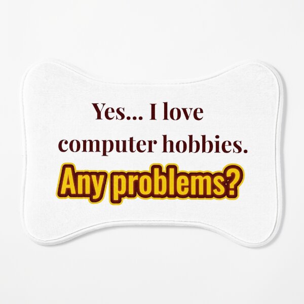 I love Computer Hobbies Dog Mat
