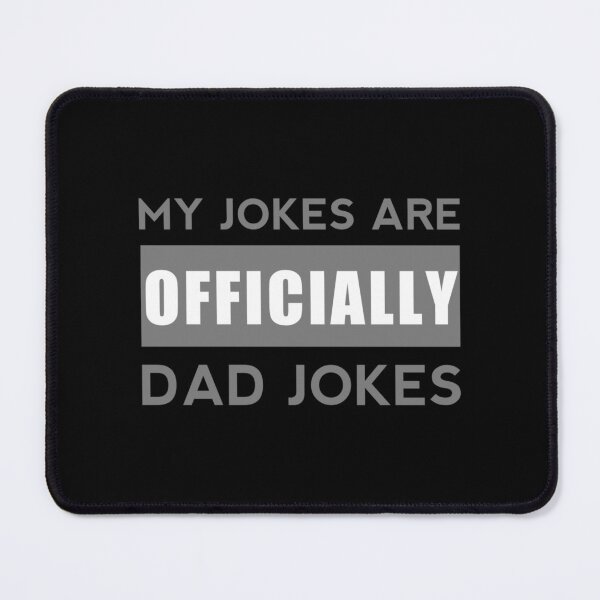 Item preview, Fun dad jokes officially My Jokes are Officially Dad Jokes designed and sold by Carley Peter.