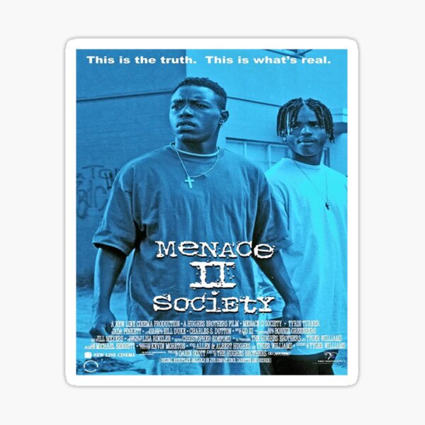 Menace to Society, Menace II Society Poster for Sale by TYLERJACKSONS