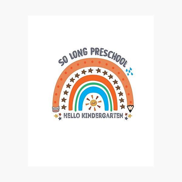 Item preview, Funny graduation Saying Quote, So Long Preschool Hello Kindergarten, Cool Teacher Kids, designed and sold by altk btk.
