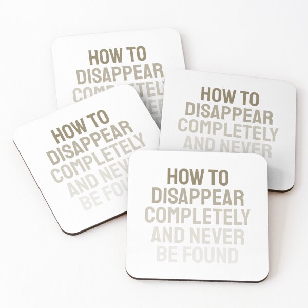 Item preview, How To Disappear Completely And Never Be Found designed and sold by AnsykD.