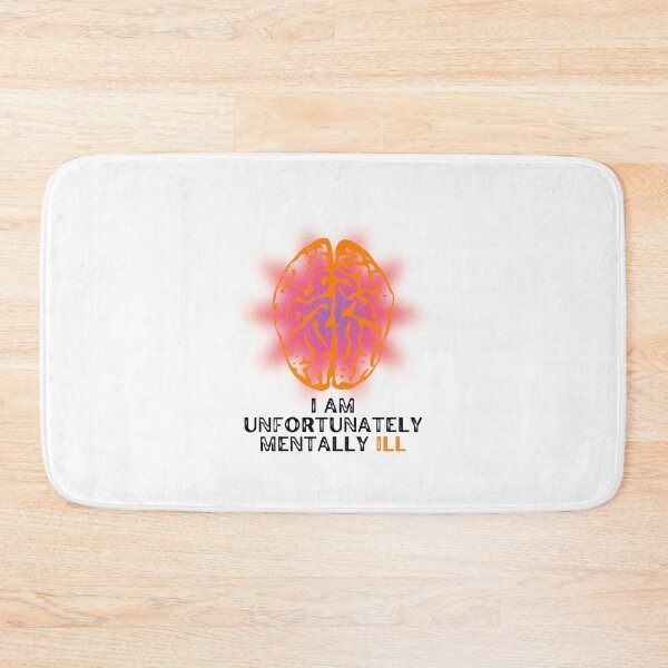 Item preview, I Am Unfortunately Mentally Ill designed and sold by BookOfE.
