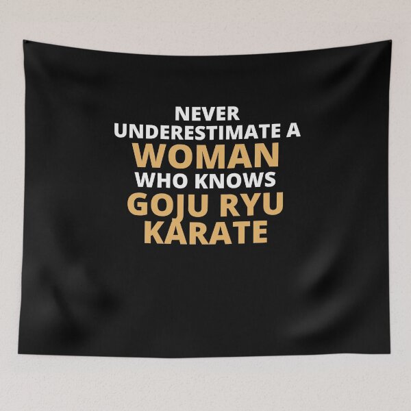 Item preview, Never Underestimate A Woman Who Knows Goju Ryu Karate designed and sold by clickmostro.