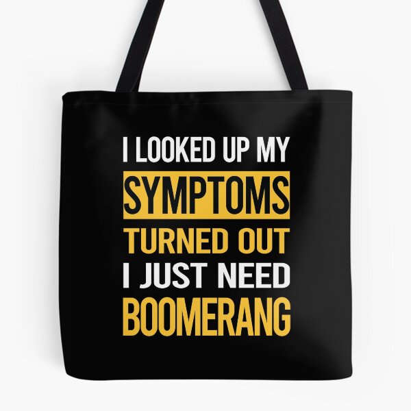Item preview, Funny My Symptoms Boomerang designed and sold by kerry8d7dlaurie.