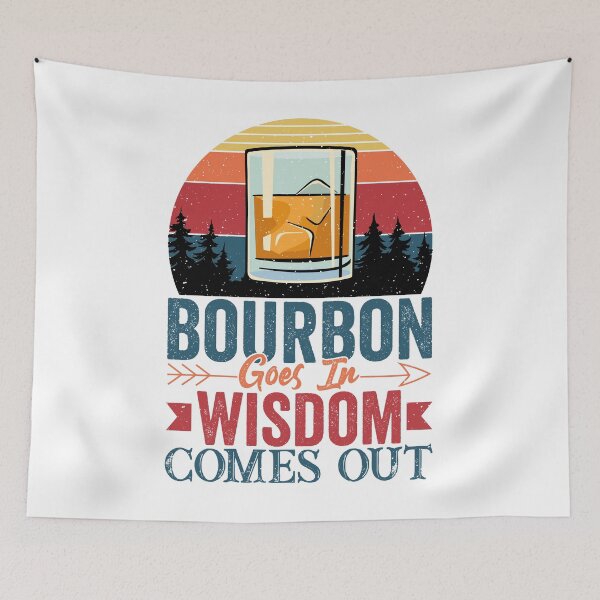 Item preview, Bourbon Goes In Wisdom Comes Out Bourbon Drinking Lover Gift designed and sold by moonligh1996.