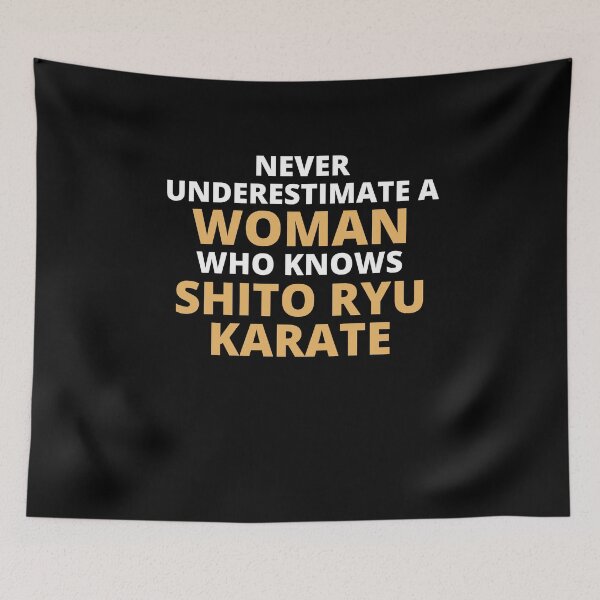 Item preview, Never Underestimate A Woman Who Knows Shito Ryu Karate designed and sold by clickmostro.