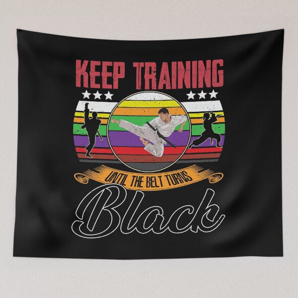 Item preview, Keep training until the belt turns black Karate  designed and sold by moonligh1996.