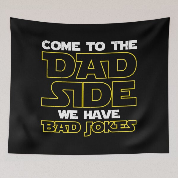 Item preview, Fun Star Dad Wars - Dad side we have bad jokes   designed and sold by Carley Peter.