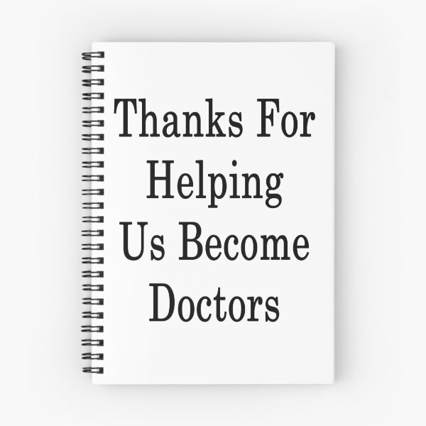 Item preview, Thanks For Helping Us Become Doctors  designed and sold by supernova23.