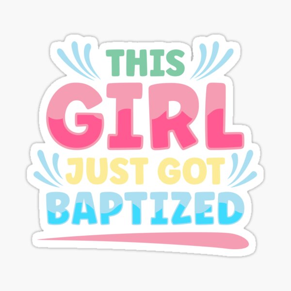 Item preview, This Girl Just Got Baptized Christian Baptism Communion designed and sold by Dressed For  Duty.