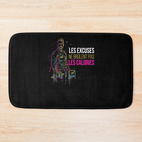 Item preview, LES EXCUSES NE BRULENT PAS LES CALORIES FRENCH GYM WORKOUT designed and sold by sobriowslen.