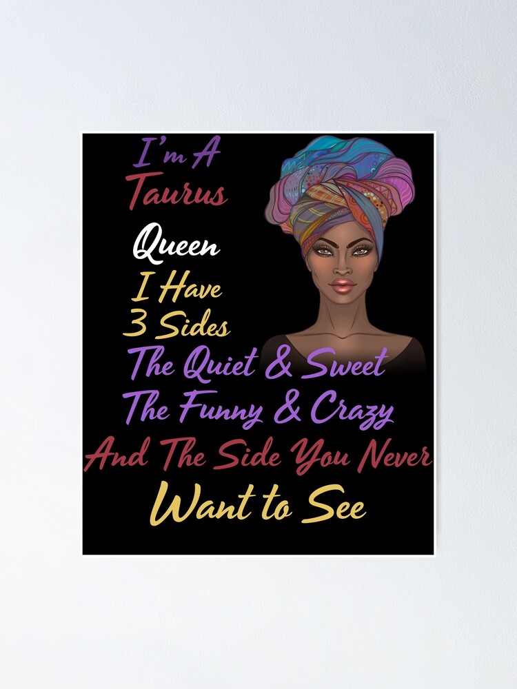 I'm A Taurus Queen T-Shirt I Have 3 Sides Birthday Girl