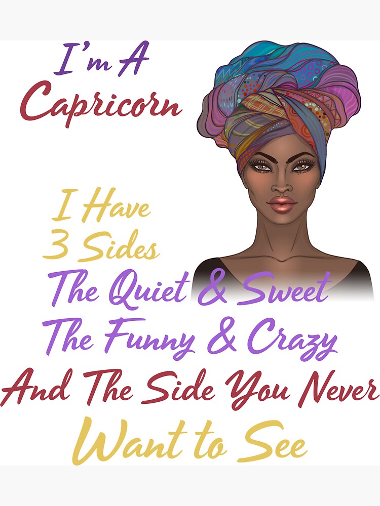 Capricorn Queen I Have 3 Sides Shirt, Capricorn T Shirt
