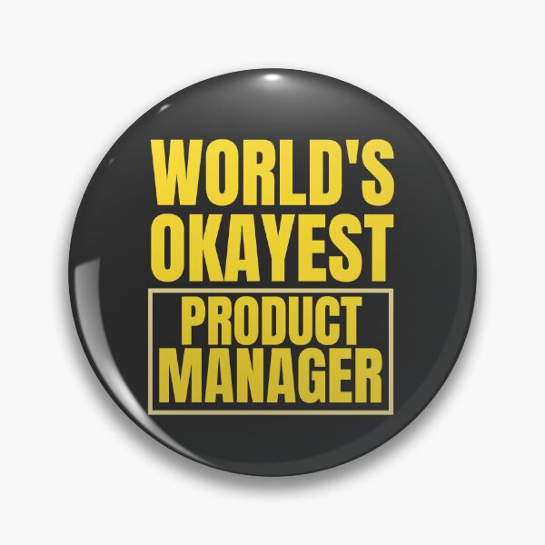 Item preview, World's Okayest Product Manager designed and sold by Yallwofunart.