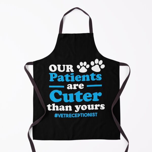 Item preview, Our Patients Cuter Than Yours Vet Receptionist Animal Pet designed and sold by Dressed For  Duty.