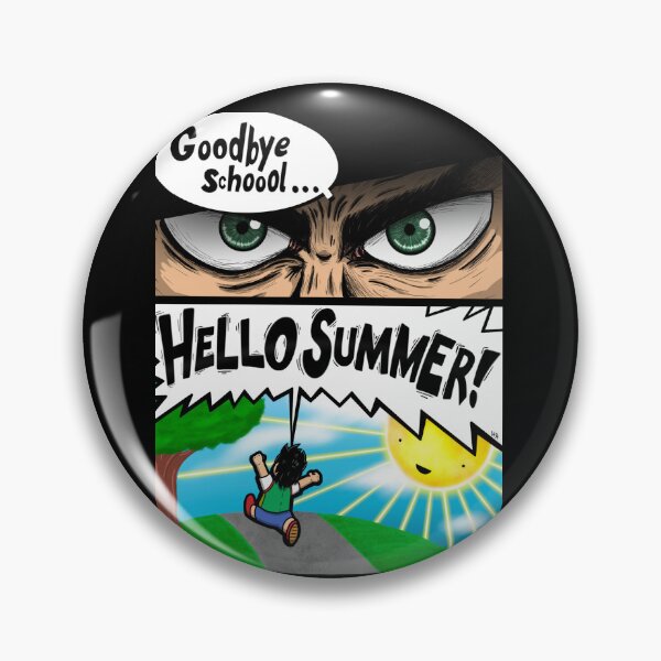 Item preview, Goodbye School HELLO SUMMER! designed and sold by Stickystilton.
