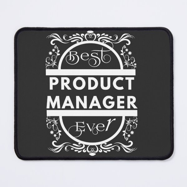 Item preview, Best Product Manager Ever designed and sold by Yallwofunart.