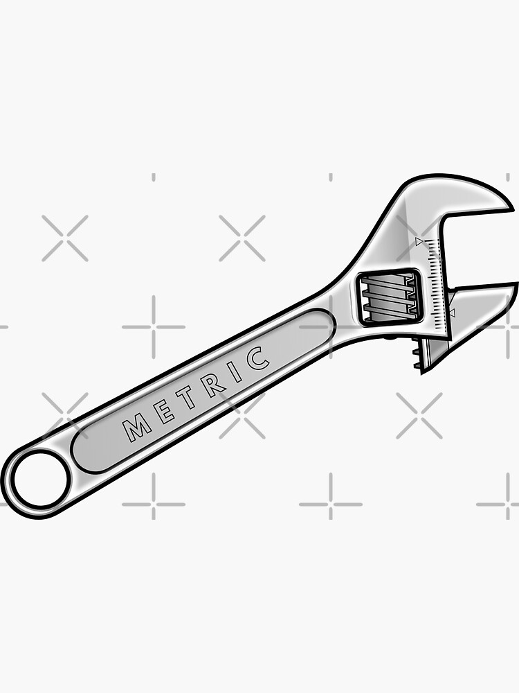 "Metric Adjustable Wrench" Sticker for Sale by dome5150 Redbubble