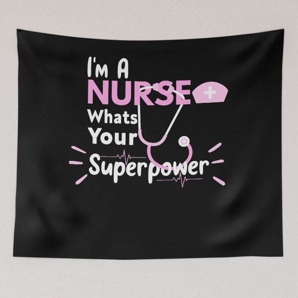 Item preview, im a nurse whats your superpower, cool design for School Nurses designed and sold by Sun Rise.