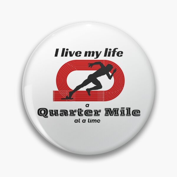 Item preview, Quarter Mile at a Time, Tracklete designed and sold by Cap'n Jabroni.