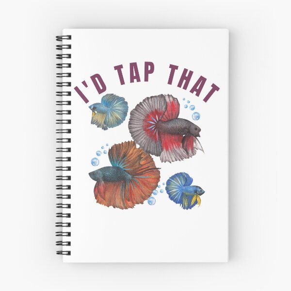 Item preview,  Just Tap That-I'D Tap That Betta Fish designed and sold by badretop.