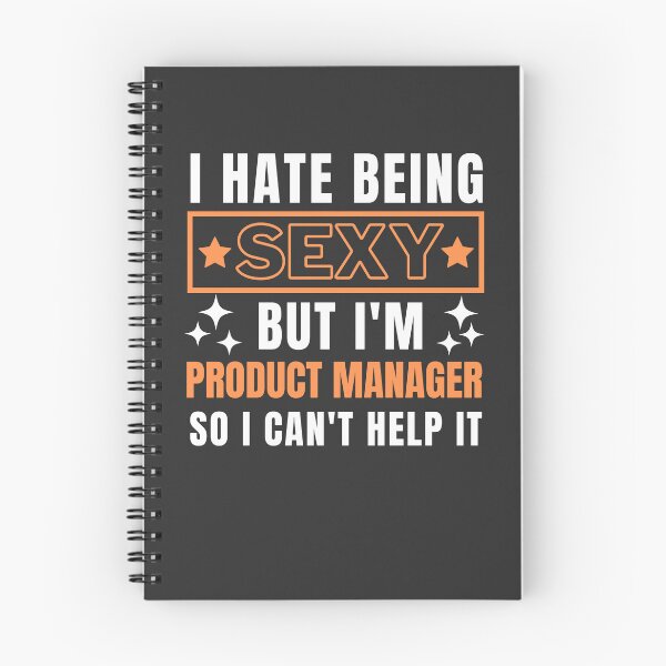 Item preview, I Hate Being Sexy But I'm Product Manager so I can't help it designed and sold by Yallwofunart.