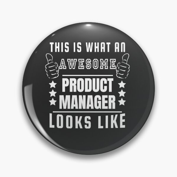 Item preview, this is what an awesome Product Manager Looks like designed and sold by Yallwofunart.