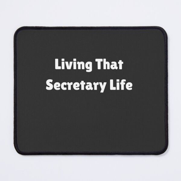 Item preview, Living That Secretary Life designed and sold by Yallwofunart.