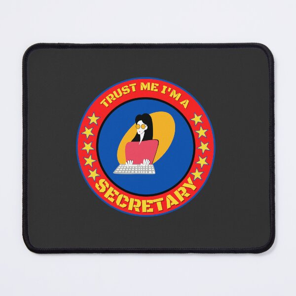 Item preview, Trust Me I'm A Secretary designed and sold by Yallwofunart.