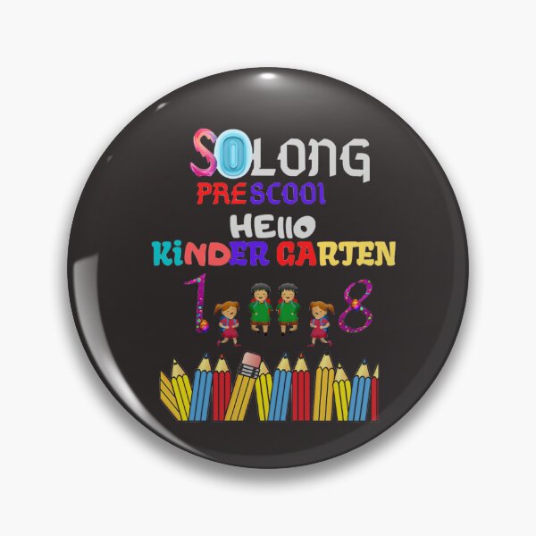 Item preview, So long pre-school hello kender Garten  designed and sold by Mbayrek.
