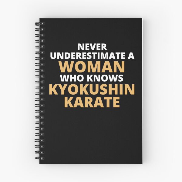 Item preview, Never Underestimate A Woman Who Knows Kyokushin Karate designed and sold by clickmostro.