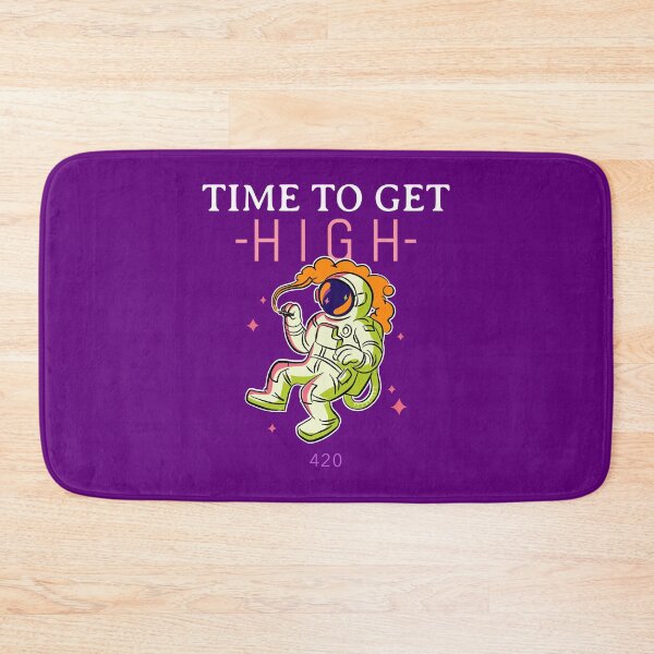 Item preview, time to get high 420, astronaut designed and sold by jimcaza.