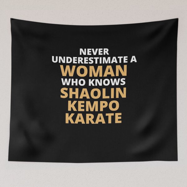 Item preview, Never Underestimate A Woman Who Knows Shaolin Kempo Karate designed and sold by clickmostro.