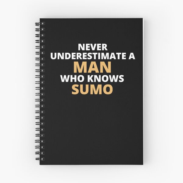 Item preview, Never Underestimate A Woman Who Knows Sumo designed and sold by clickmostro.