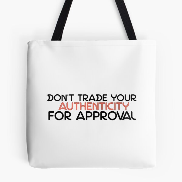 Item preview,   motivational don't trade your authenticity for approval-Don't Trade Authenticity For Approval Inspirational Quote-Mental Health Matters designed and sold by DSN HH ★★★★★.