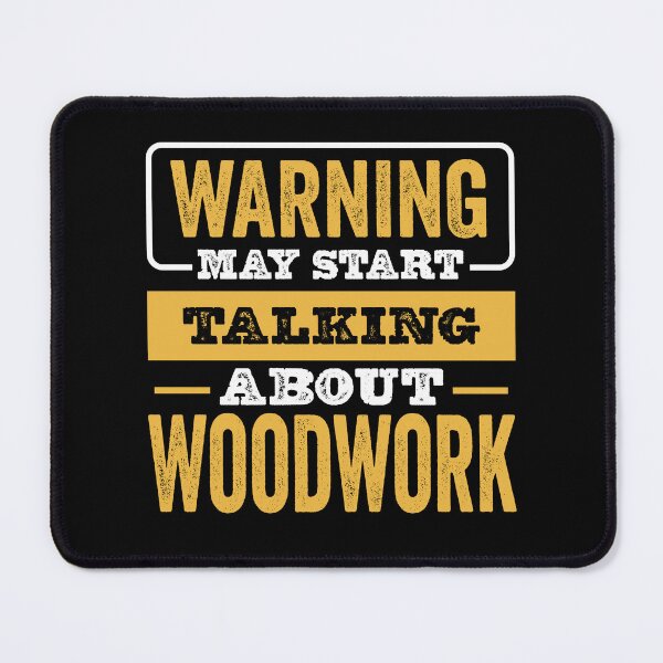Item preview, Warning May Start Talking About Woodwork,Funny Woodwork lovers Birthday Christmas Gift designed and sold by xlnv.