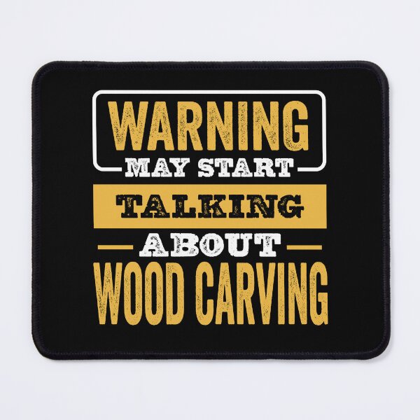 Item preview, Warning May Start Talking About Wood carving,Funny Wood carving lovers Birthday Christmas Gift designed and sold by xlnv.