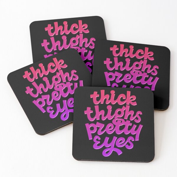 Item preview, Thick Thighs Pretty Eyes designed and sold by Zagach Letters.
