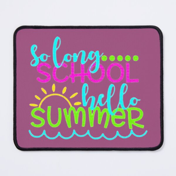 Item preview, Good bye school hello summer designed and sold by Dzzoni.