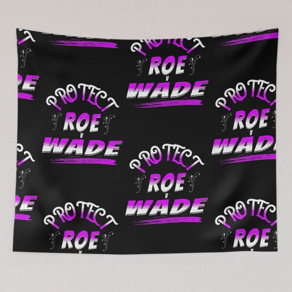 Item preview, Protect Roe V Wade, Save Roe designed and sold by SportyDogShop.