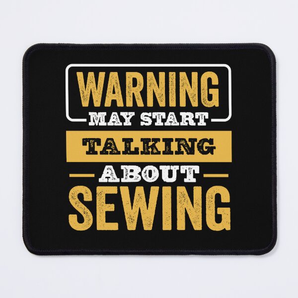 Item preview, Warning May Start Talking About Sewing,Funny Sewing lovers Birthday Christmas Gift designed and sold by xlnv.