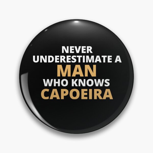 Item preview, Never Underestimate A Woman Who Knows Capoeira designed and sold by clickmostro.