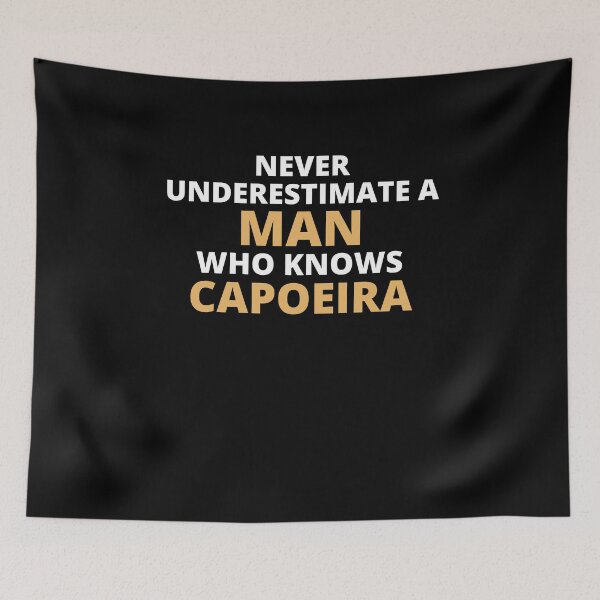 Item preview, Never Underestimate A Woman Who Knows Capoeira designed and sold by clickmostro.