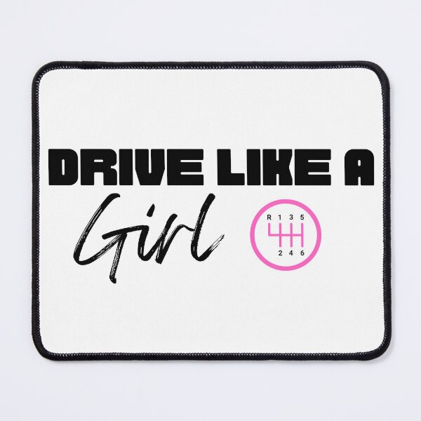 Item preview, Drive like a Girl designed and sold by dome5150.