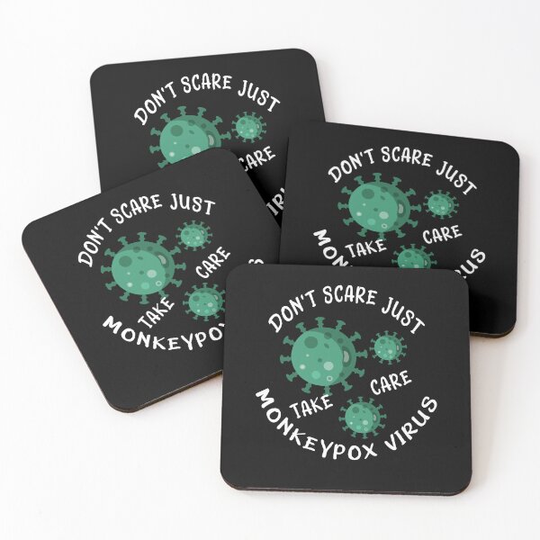 Item preview, Don't Scare Just Take Care Monkeypox Virus Awareness Let's Prevent Monkeypox Quote designed and sold by ghostsanda.
