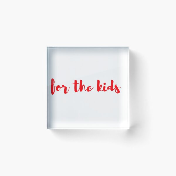 Item preview, For the Kids designed and sold by alysamartin.