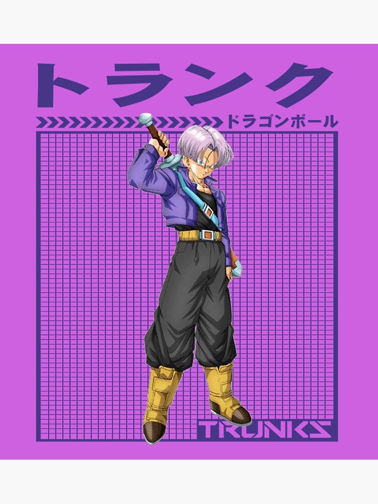 "DRAGON BALL TRUNKS" Poster for Sale by ShanaRobe Redbubble